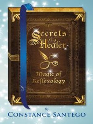 cover image of Secrets of a Healer--Magic of Reflexology